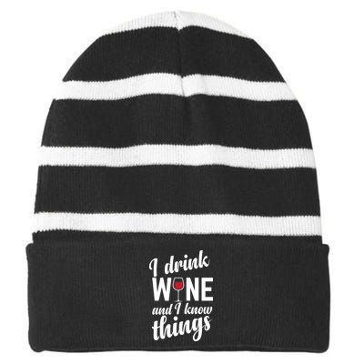 I Drink Wine And I Know Things Striped Beanie with Solid Band