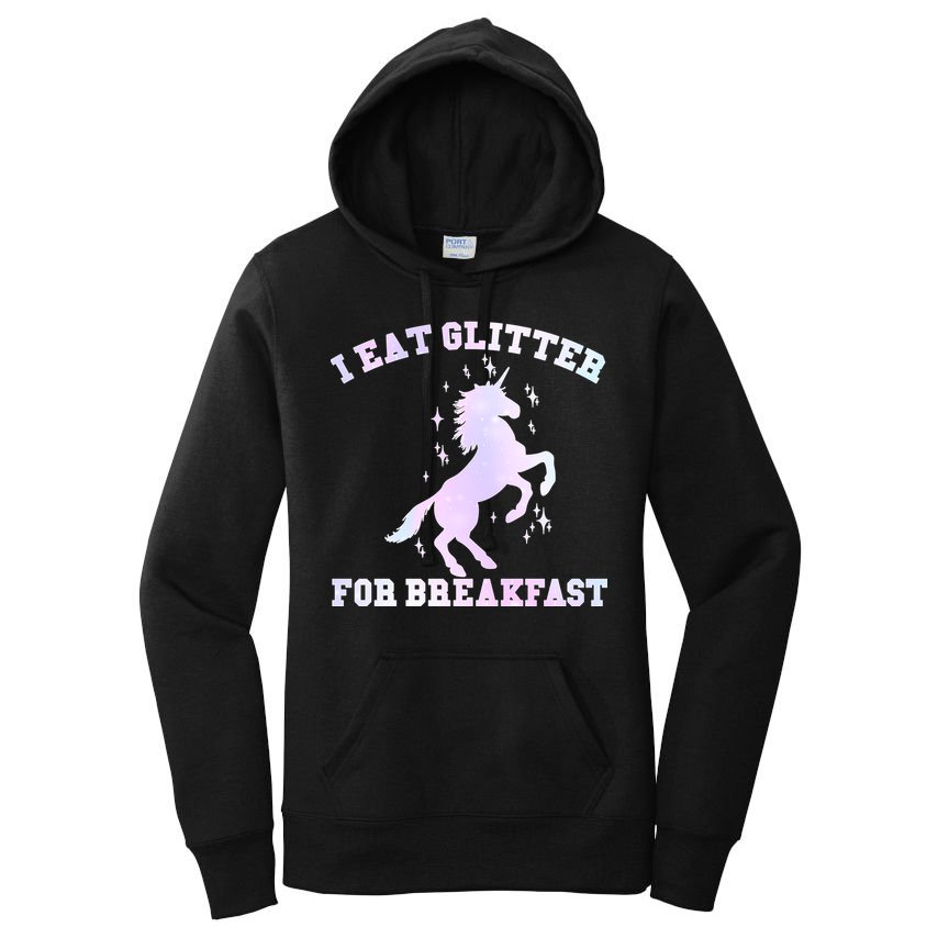 I Eat Glitter For Breakfast Women's Pullover Hoodie