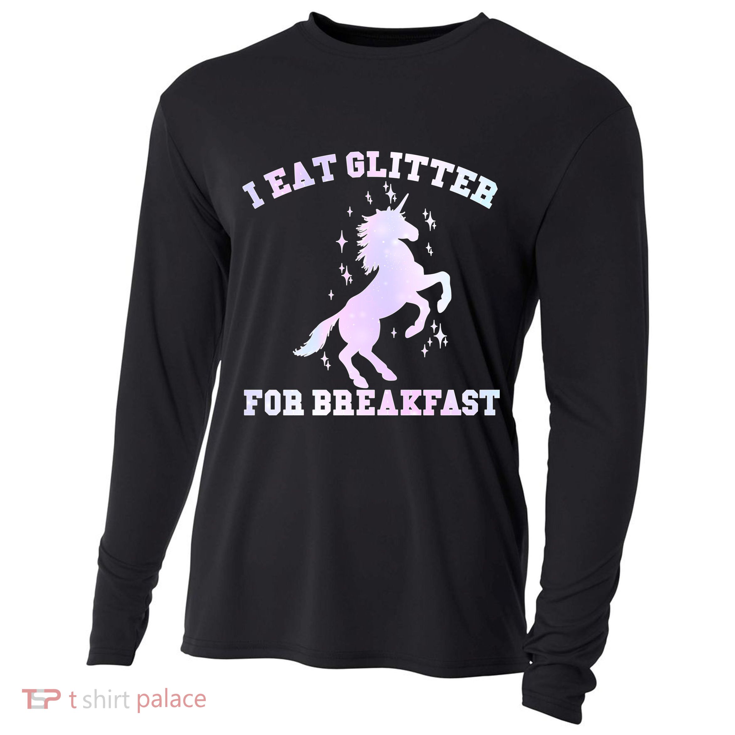 I Eat Glitter For Breakfast Cooling Performance Long Sleeve Crew