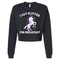 I Eat Glitter For Breakfast Cropped Pullover Crew