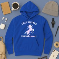 I Eat Glitter For Breakfast Hoodie