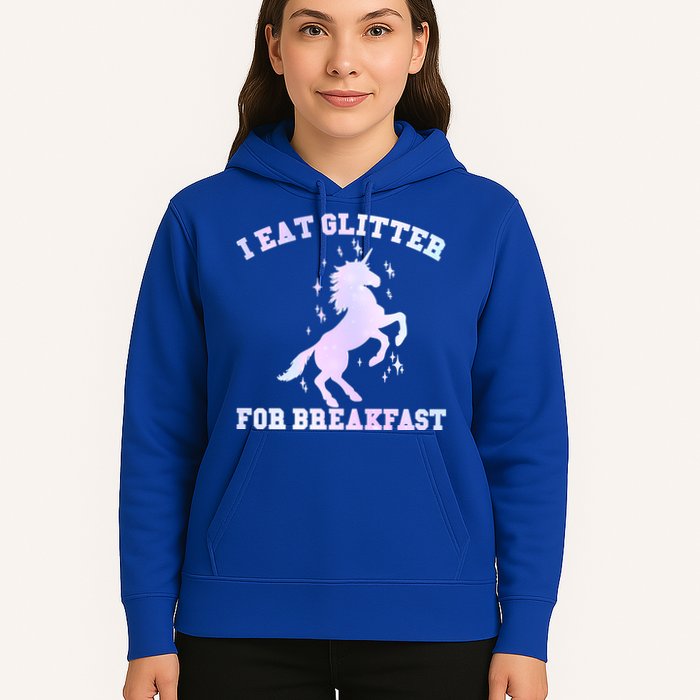 I Eat Glitter For Breakfast Hoodie