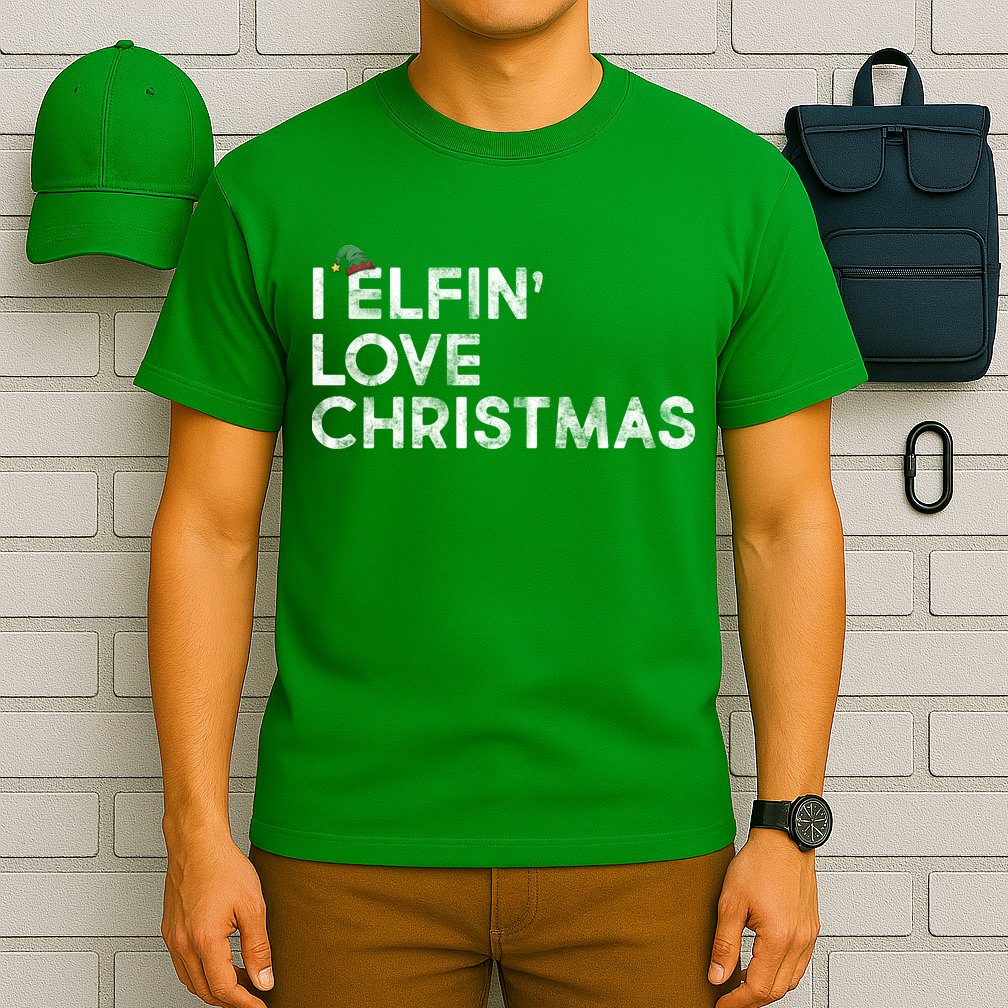 I Elfin Love Christmas T-Shirt