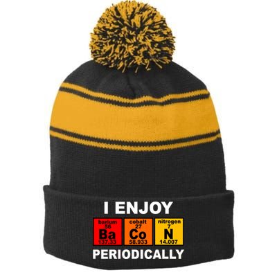 I Enjoy Bacon Periodically Stripe Pom Pom Beanie