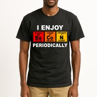 I Enjoy Bacon Periodically Tall T-Shirt