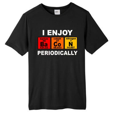 I Enjoy Bacon Periodically Tall Fusion ChromaSoft Performance T-Shirt