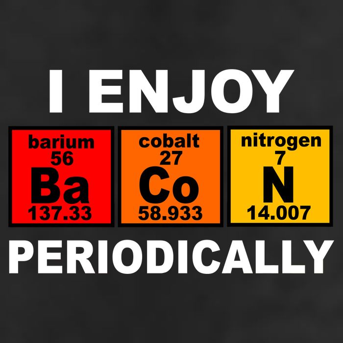I Enjoy Bacon Periodically Tumbler