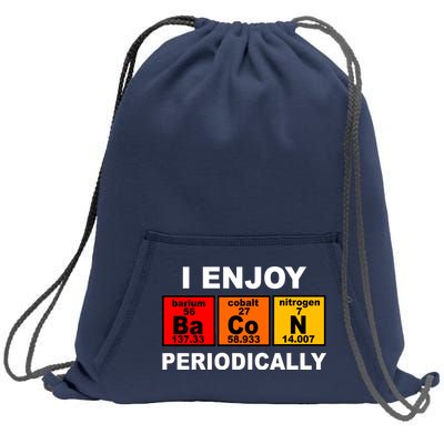 I Enjoy Bacon Periodically Sweatshirt Cinch Pack Bag