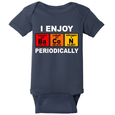 I Enjoy Bacon Periodically Baby Bodysuit