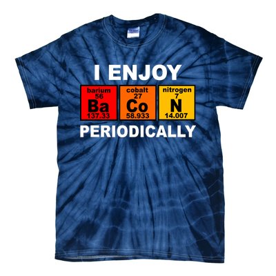 I Enjoy Bacon Periodically Tie-Dye T-Shirt