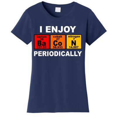 I Enjoy Bacon Periodically Women's T-Shirt