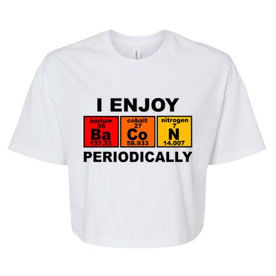 I Enjoy Bacon Periodically Bella+Canvas Jersey Crop Tee