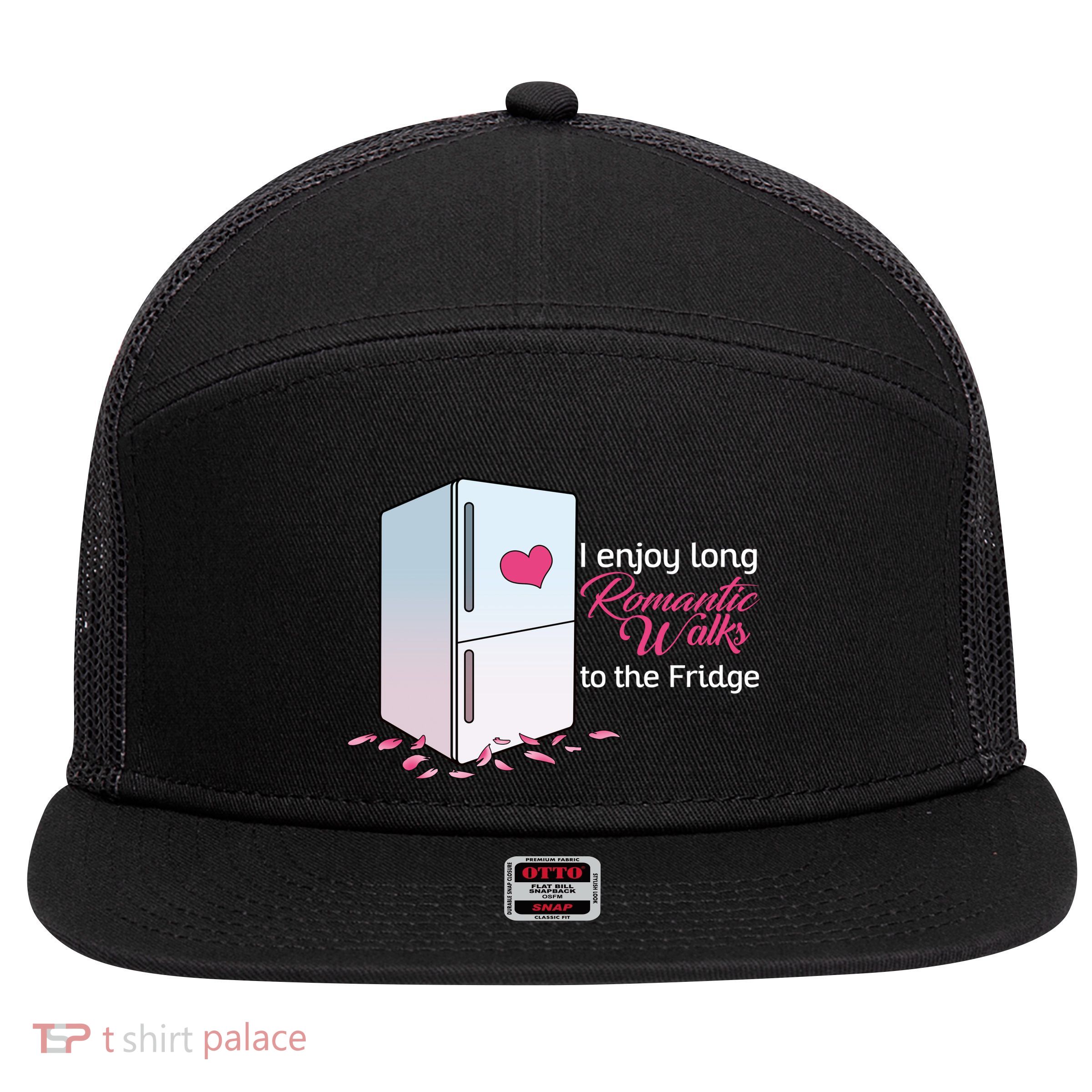 I Enjoy Long Romantic Walks To The Fridge 7 Panel Mesh Trucker Snapback Hat