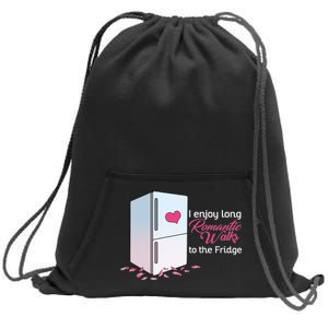 I Enjoy Long Romantic Walks To The Fridge Sweatshirt Cinch Pack Bag