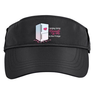 I Enjoy Long Romantic Walks To The Fridge Adult Drive Performance Visor