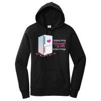 I Enjoy Long Romantic Walks To The Fridge Women's Pullover Hoodie