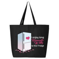 I Enjoy Long Romantic Walks To The Fridge 25L Jumbo Tote