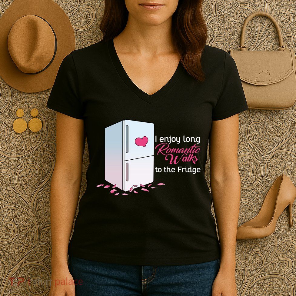 I Enjoy Long Romantic Walks To The Fridge Women's V-Neck T-Shirt