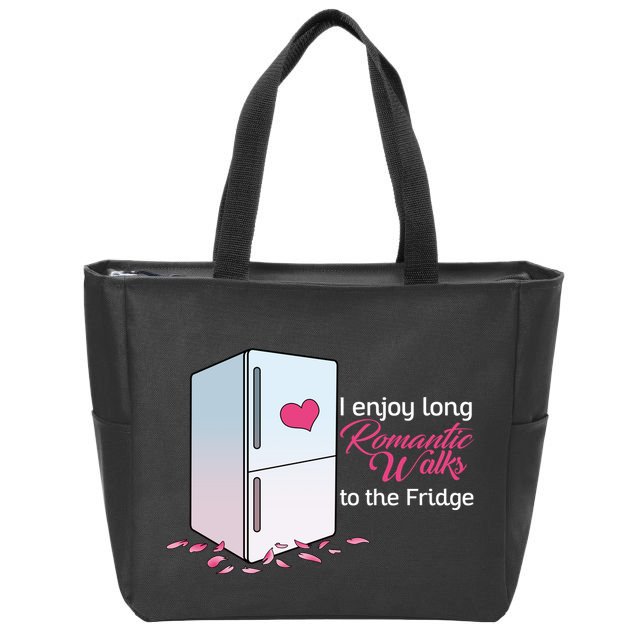 I Enjoy Long Romantic Walks To The Fridge Zip Tote Bag