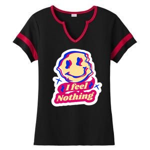 I Feel Nothing Smiley Face Ladies Halftime Notch Neck Tee