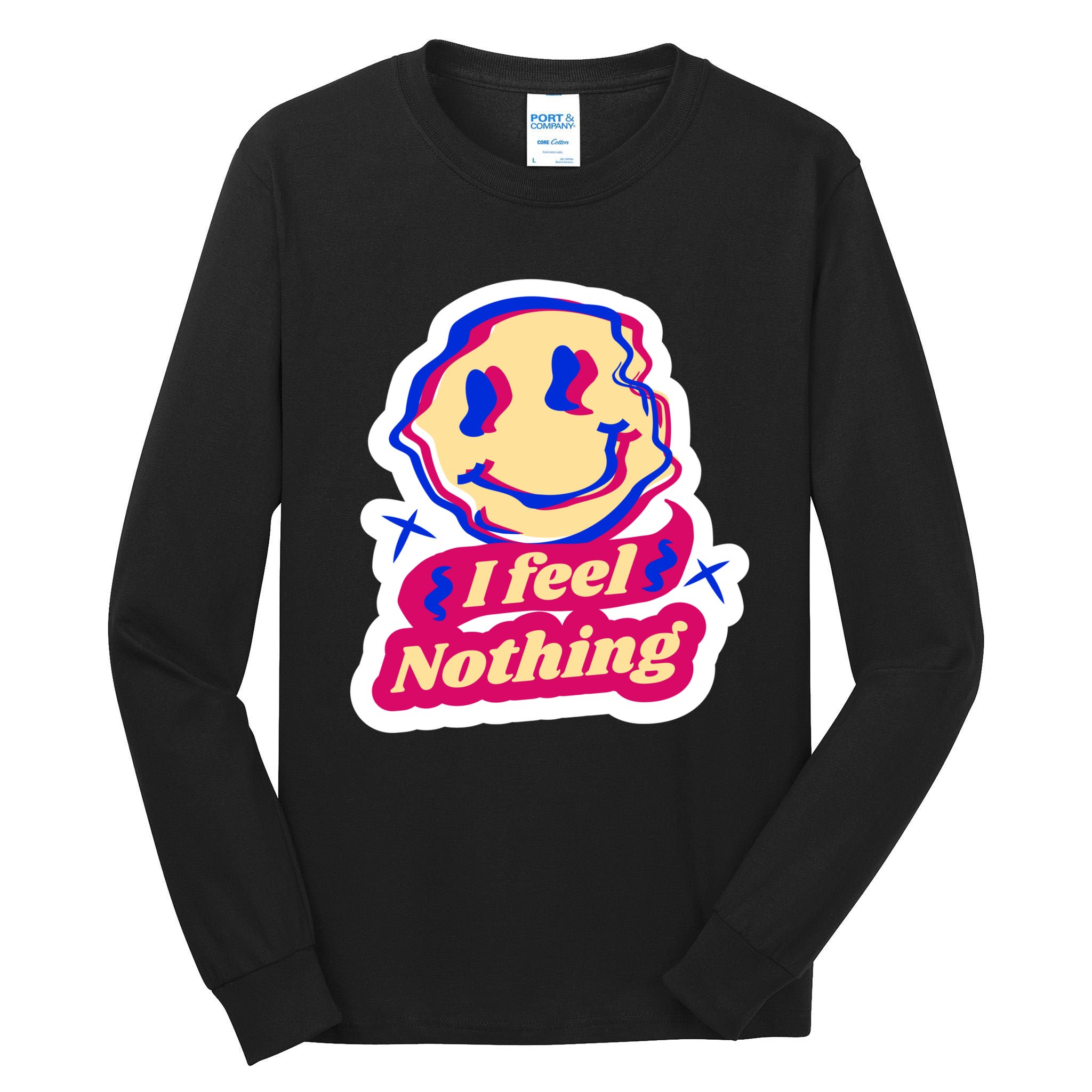 I Feel Nothing Smiley Face Tall Long Sleeve T-Shirt