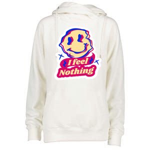 I Feel Nothing Smiley Face Womens Funnel Neck Pullover Hood