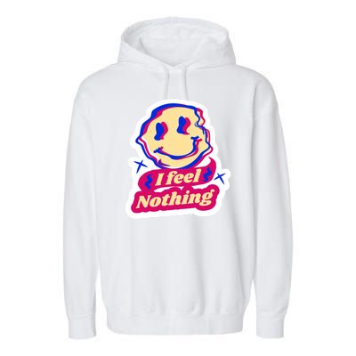 I Feel Nothing Smiley Face Garment-Dyed Fleece Hoodie