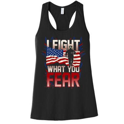 I Fight What You Fear Firefighter Women's Racerback Tank