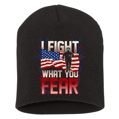 I Fight What You Fear Firefighter Short Acrylic Beanie