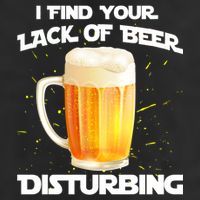 I Find Your Lack Of Beer Disturbing Tumbler