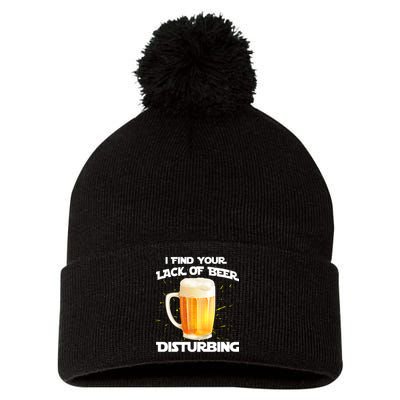 I Find Your Lack Of Beer Disturbing Pom Pom 12in Knit Beanie