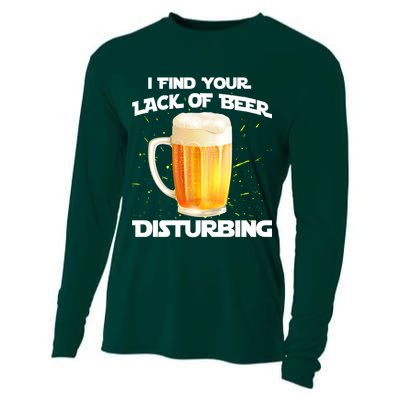 I Find Your Lack Of Beer Disturbing Cooling Performance Long Sleeve Crew