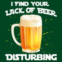I Find Your Lack Of Beer Disturbing Tall Sweatshirt