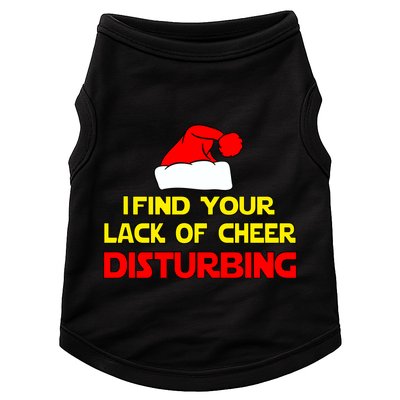 I Find Your Lack Of Cheer Disturbing Doggie Tank