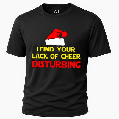 I Find Your Lack Of Cheer Disturbing Performance Shirt