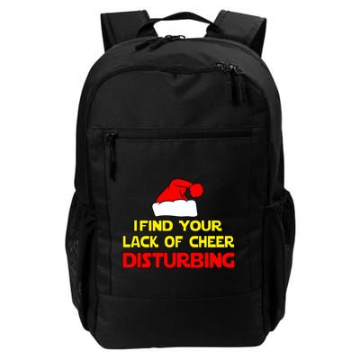 I Find Your Lack Of Cheer Disturbing Backpack