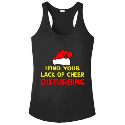 I Find Your Lack Of Cheer Disturbing Ladies PosiCharge Competitor Racerback Tank
