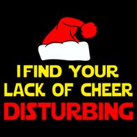 I Find Your Lack Of Cheer Disturbing Youth Performance Sprint T-Shirt