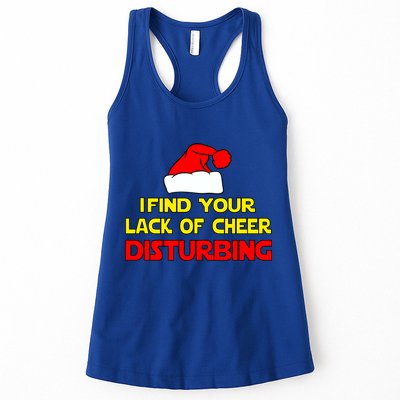 I Find Your Lack Of Cheer Disturbing Womens Tank Top