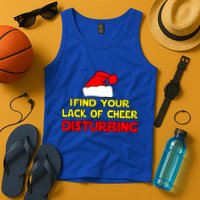 I Find Your Lack Of Cheer Disturbing Tank Top