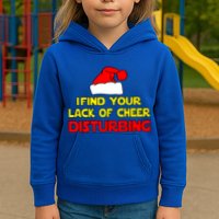 I Find Your Lack Of Cheer Disturbing Kids Hoodie