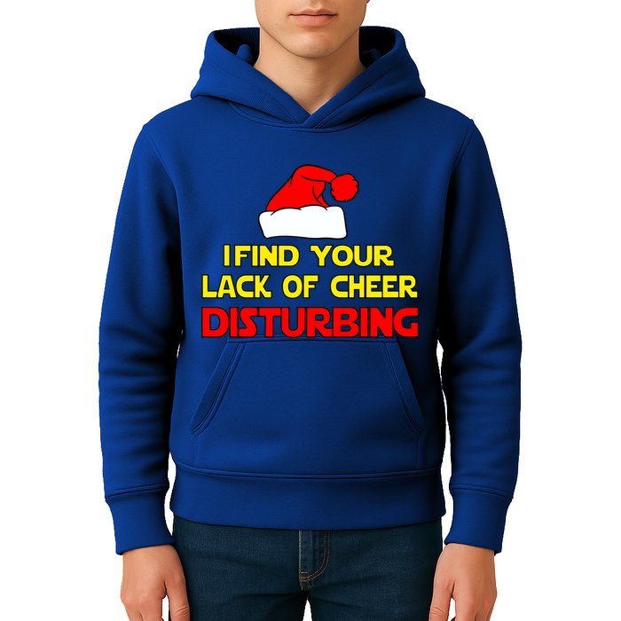 I Find Your Lack Of Cheer Disturbing Kids Hoodie