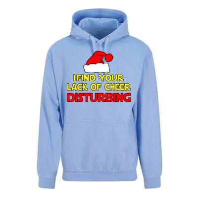 I Find Your Lack Of Cheer Disturbing Unisex Surf Hoodie