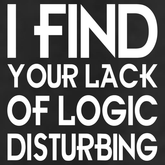 I Find Your Lack Of Logic Disturbing Trucker Hat