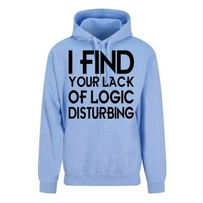 I Find Your Lack Of Logic Disturbing Unisex Surf Hoodie