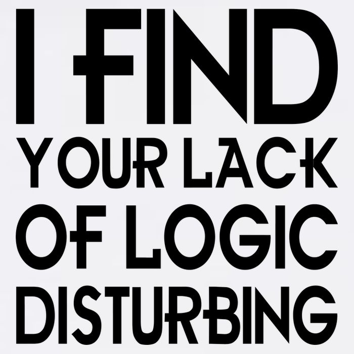 I Find Your Lack Of Logic Disturbing Garment-Dyed Sweatshirt