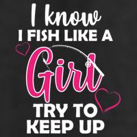 I Fish Like A Girl Try To Keep Up 7 Panel Mesh Trucker Snapback Hat