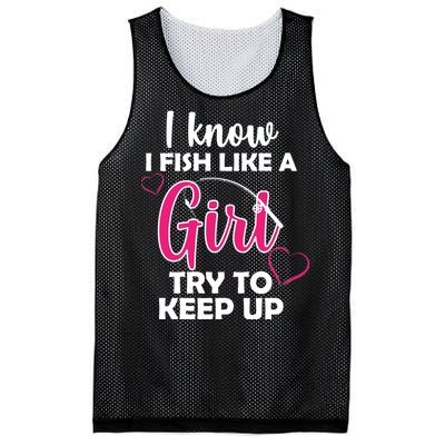 I Fish Like A Girl Try To Keep Up Mesh Reversible Basketball Jersey Tank