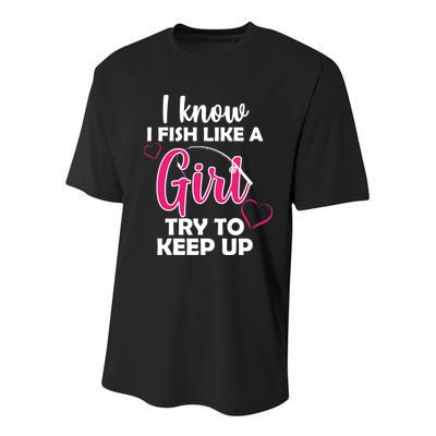 I Fish Like A Girl Try To Keep Up Youth Performance Sprint T-Shirt