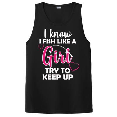 I Fish Like A Girl Try To Keep Up PosiCharge Competitor Tank